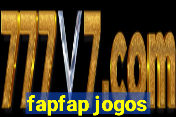 fapfap jogos